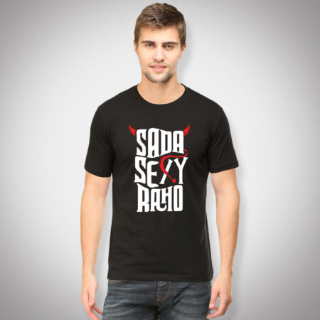 Sada Sexy Raho - Half Sleeve Men Printed tees