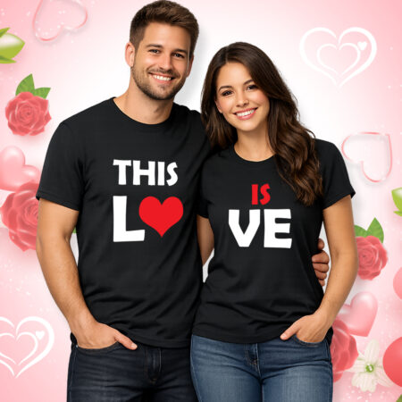 This is Love - Couple Half Sleeve Printed Tees