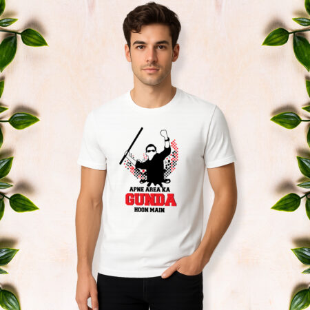 Apne Area Ka Gunda - Men Half Sleeve Printed Tees