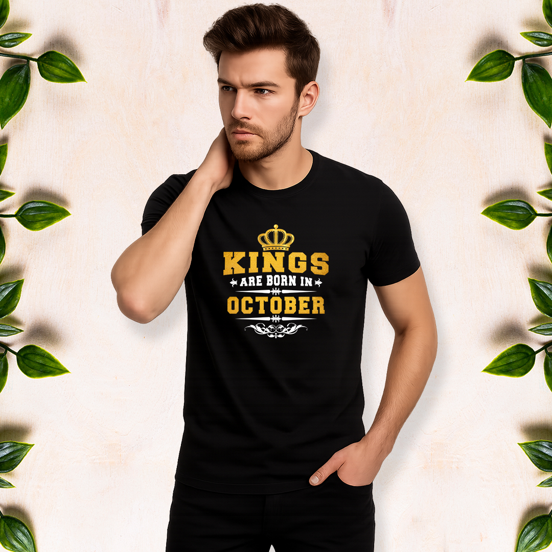 Kings are Born in October - Men Half Sleeve Printed Tees