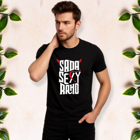 Sada Sexy Raho - Half Sleeve Men Printed tees