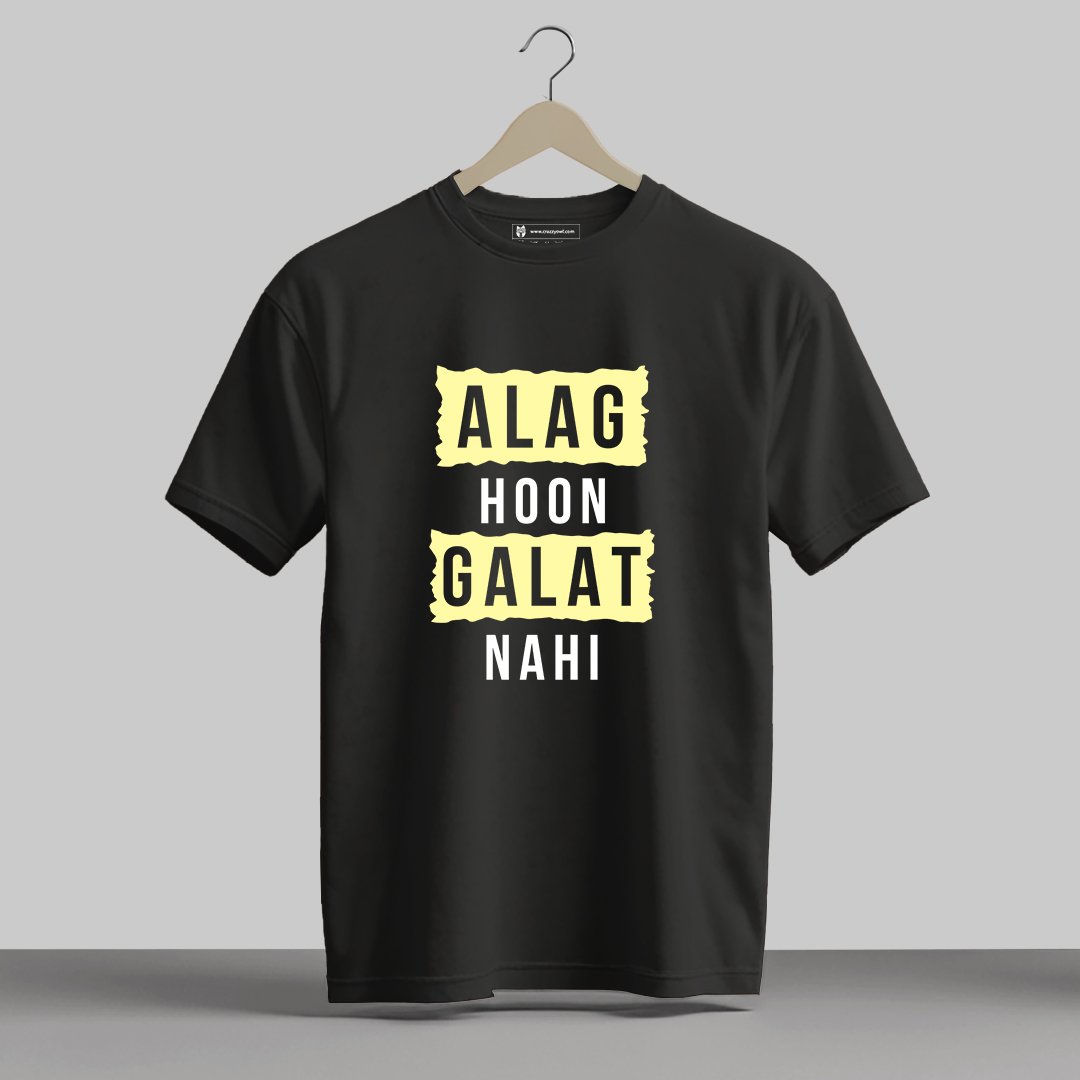 Alag Hoon Galat Nahi - Half Sleeve Printed Tees