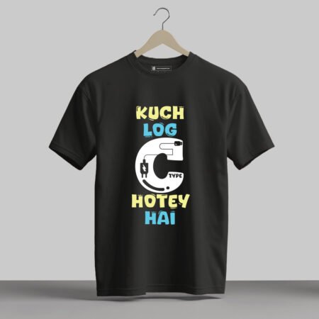 Kuch Log C Type Hote Hai - Half Sleeve Printed Tees