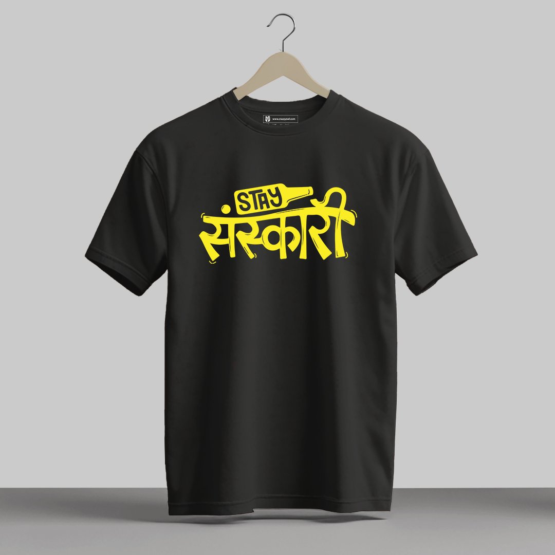 Stay Sanskari - Half Sleeve Printed Tees